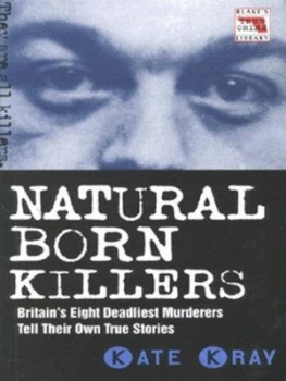 Image of Natural Born Killers by Kate Kray Book