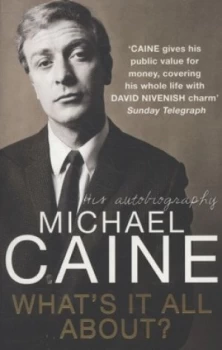 Image of Whats It All About by Michael Caine Book