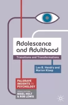 Image of Adolescence and Adulthood : Transitions and Transformations