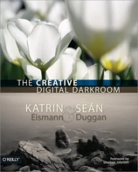Image of The Creative Digital Darkroom by Katrin Eismann Paperback