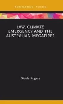 Image of Law, Climate Emergency and the Australian Megafires