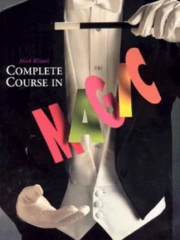 Image of Mark Wilsons Complete Course in Magic. by Mark Anthony Wilson Paperback