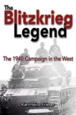 Image of blitzkrieg legend the 1940 campaign in the west