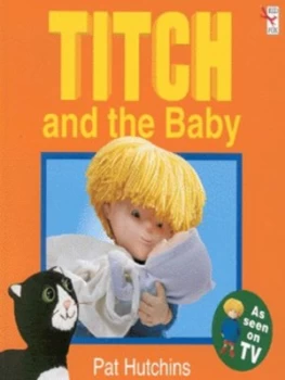 Image of Titch and the Baby by Pat Hutchins Paperback