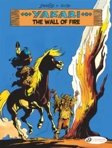 Image of Yakari Vol. 18: The Wall Of Fire