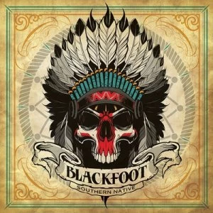 image of Southern Native by Blackfoot CD Album