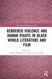 Image of Gendered Violence and Human Rights in Black World Literature and Film