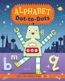 Image of Alphabet Dot-to-Dots : Learn the Letters A to Z