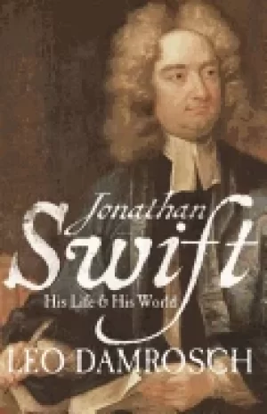 Image of jonathan swift his life and his world