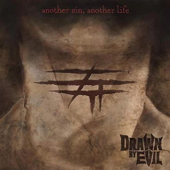 image of Drawn By Evil - Another Sin, Another Life CD