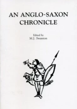 Image of An Anglo-Saxon chronicle by Michael Swanton