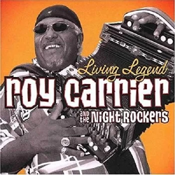 Image of Roy Carrier & the Night Rockers - Living Legend CD