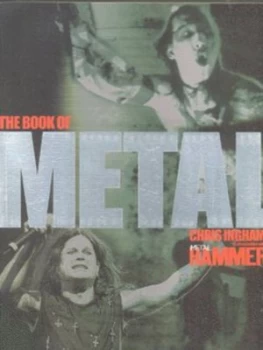 Image of The Book of Metal by Chris Ingham and Metal Hammer Paperback