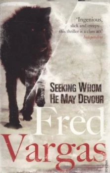 Image of Seeking Whom He May Devour by Fred Vargas Paperback