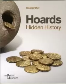 Image of Hoards : Hidden History