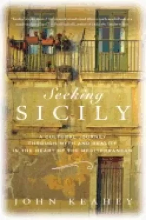 Image of seeking sicily a cultural journey through myth and reality in the heart of