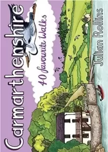 Image of Carmarthenshire : 40 favourite walks