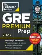 Image of princeton review gre premium prep 2023 7 practice tests review and techniqu
