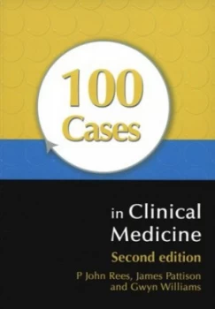 Image of 100 Cases in Clinical Medicine by John Rees Paperback
