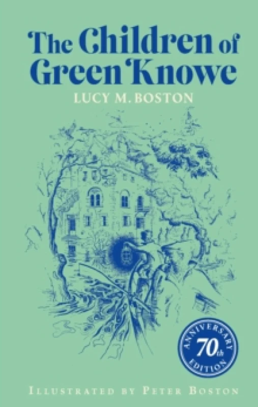 Image of The Children of Green Knowe : 70th anniversary illustrated edition Hardback