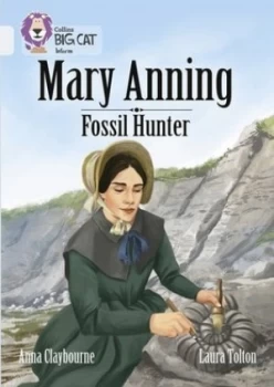 Image of A biography of Mary Anning by Anna Claybourne