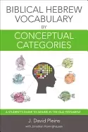 Image of biblical hebrew vocabulary by conceptual categories a students guide to nou