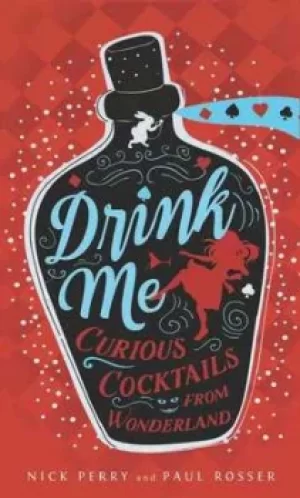 Image of Drink me by Nick Perry