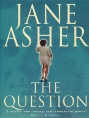 Image of The question by Jane Asher