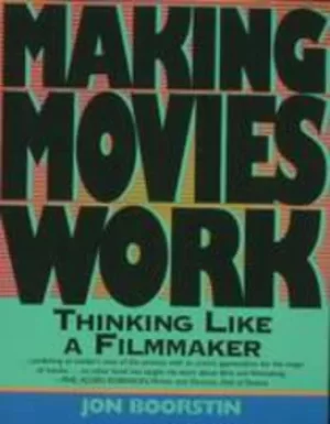 Image of Making movies work by Jon Boorstin