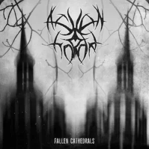 Image of Fallen Cathedrals by Ashen Horde CD Album