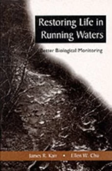 Image of Restoring Life in Running Waters by James R. Karr Paperback