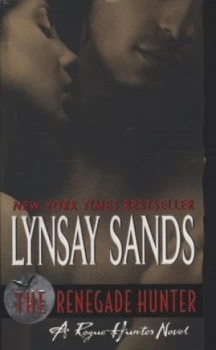 Image of The Renegade Hunter by Lynsay Sands Book