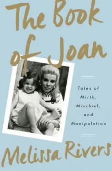Image of The Book of Joan by Melissa Rivers Hardback