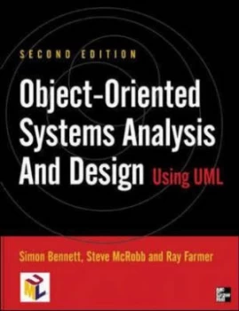 Image of Object-Oriented Systems Analysis and Design Using Uml by Simon Bennett Paperback