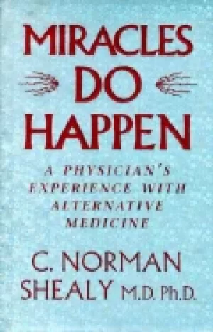 Image of miracles do happen a physicians experience with