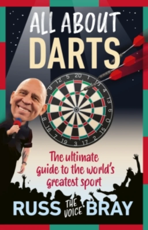 Image of All About Darts : The ultimate guide to the world's greatest sport Hardback