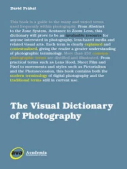 Image of The Visual Dictionary of Photography by David Prkel Book