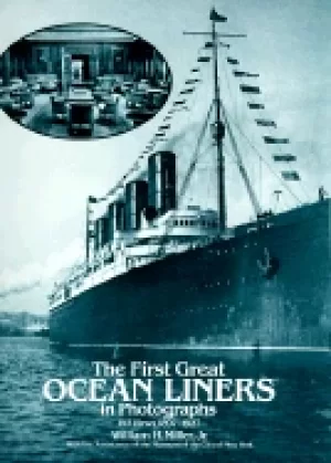 Image of first great ocean liners in photographs 193 views 1897 1927