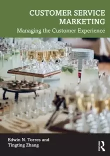 Image of Customer Service Marketing : Managing the Customer Experience