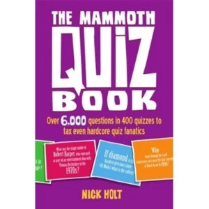 Image of The Mammoth Quiz Book : Over 6,000 questions in 400 quizzes to tax even hardcore quiz fanatics