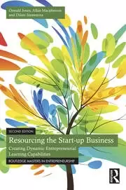 Image of Resourcing the Start-up Business Creating Dynamic Entrepreneurial Learning Capabilities
