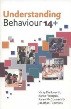 Image of Understanding Behaviour 14+ by Vicky Duckworth Book