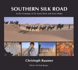 Image of Southern Silk Road by Christoph Baumer Paperback