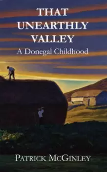 Image of That unearthly valley by Patrick Mcginley