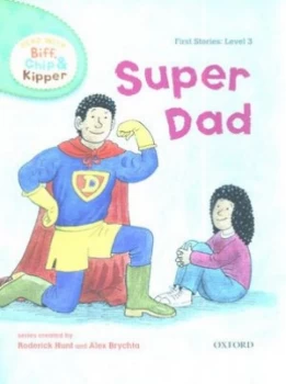 Image of Super Dad by Roderick Hunt Hardback