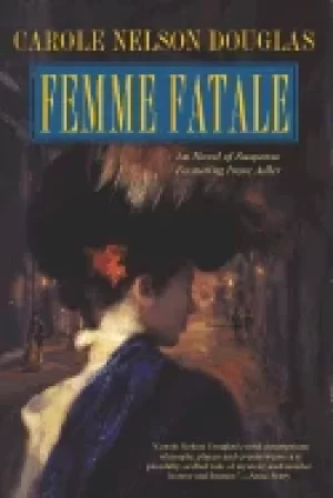 Image of femme fatale an irene adler novel