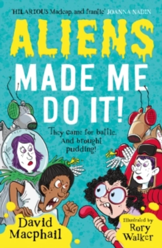 Image of Aliens Made Me Do It Paperback / softback
