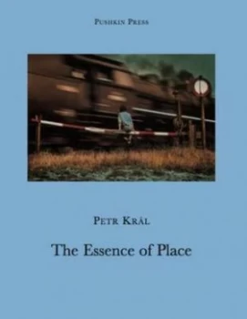 Image of In Search of the Essence of Place by Petr Kral Book