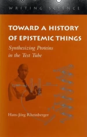 Image of Toward a history of epistemic things by Hans-Jrg Rheinberger