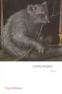 Image of Earthly Delights : Poems